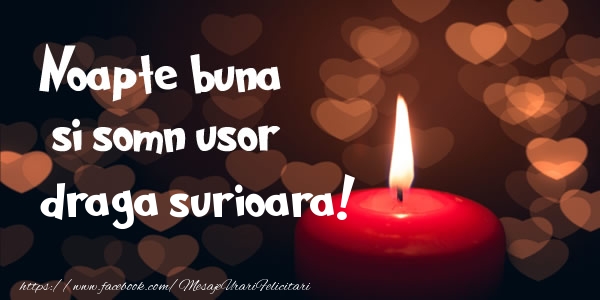 Felicitari de noapte buna pentru Sora - Noapte buna si Somn usor surioara!