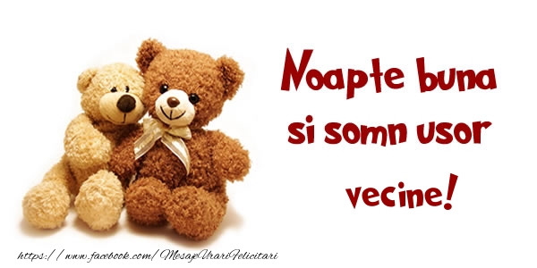 Felicitari de noapte buna pentru Vecin - Noapte buna si Somn usor vecine!