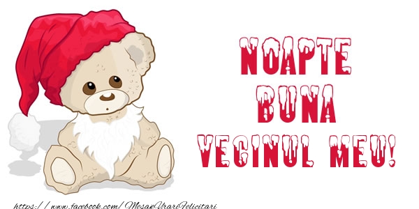 Felicitari de noapte buna pentru Vecin - Noapte buna vecinul meu!