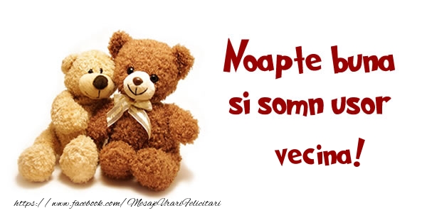 Felicitari de noapte buna pentru Vecina - Noapte buna si Somn usor vecina!