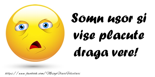 Felicitari de noapte buna pentru Verisor - Somn usor si vise placute draga vere!