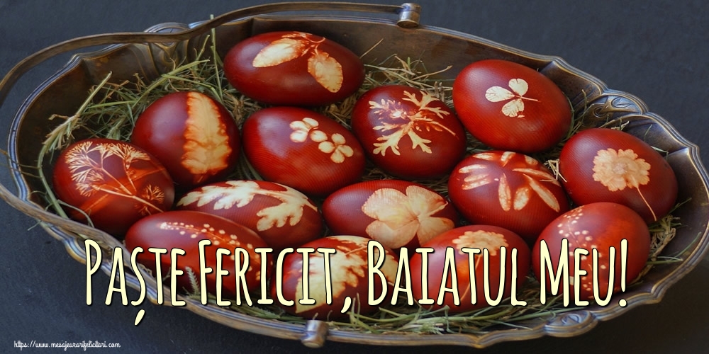Felicitari de Paste pentru Baiat - Paște Fericit, baiatul meu!