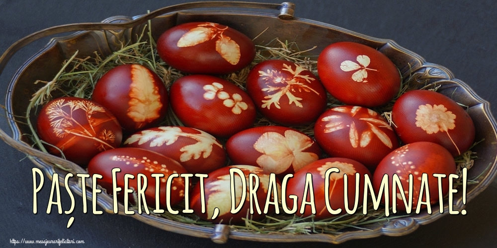 Felicitari de Paste pentru Cumnat - Paște Fericit, draga cumnate!
