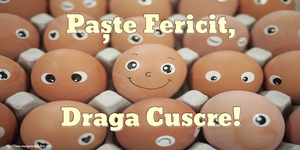 Felicitari de Paste pentru Cuscru - Paște Fericit, draga cuscre!