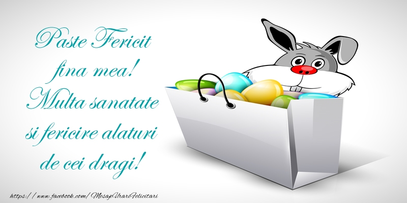 Paste Paste Fericit fina mea! Multa sanatate si fericire alaturi de cei dragi!