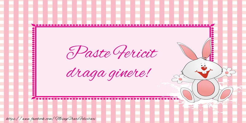 Felicitari de Paste pentru Ginere - Paste Fericit draga ginere!