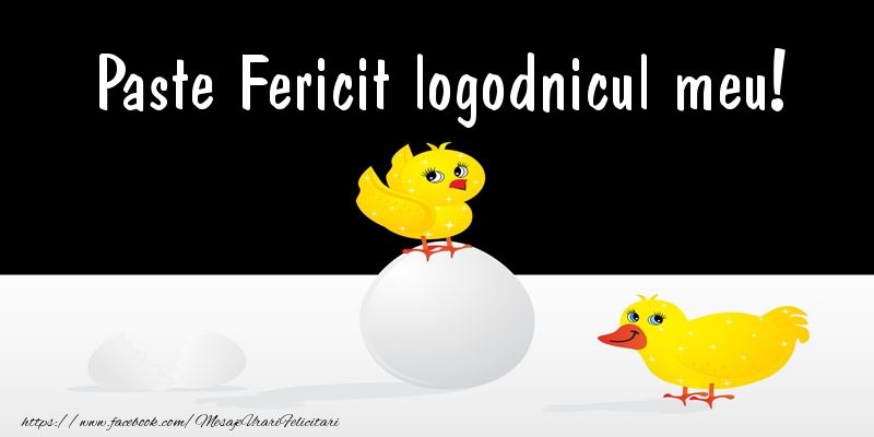 Felicitari de Paste pentru Logodnic - Paste Fericit logodnicul meu!