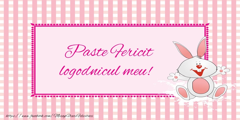 Felicitari de Paste pentru Logodnic - Paste Fericit logodnicul meu!