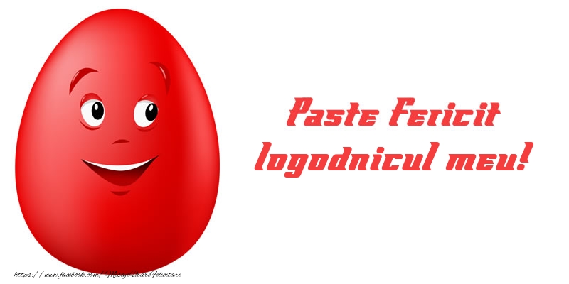 Felicitari de Paste pentru Logodnic - Paste Fericit logodnicul meu!