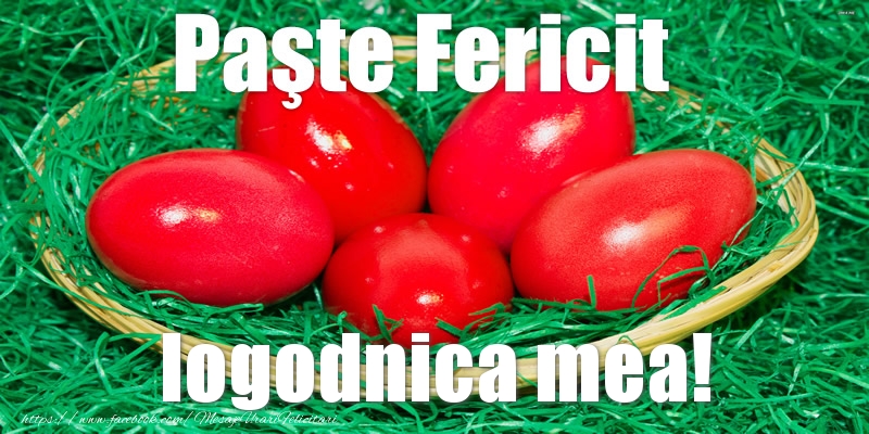 Felicitari de Paste pentru Logodnica - Paste Fericit logodnica mea!