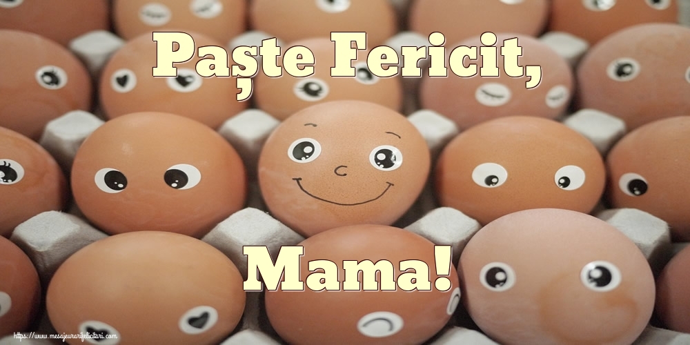 Felicitari de Paste pentru Mama - Paște Fericit, mama!