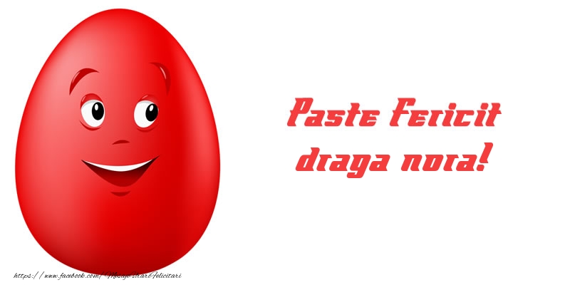 Felicitari de Paste pentru Nora - Paste Fericit draga nora!