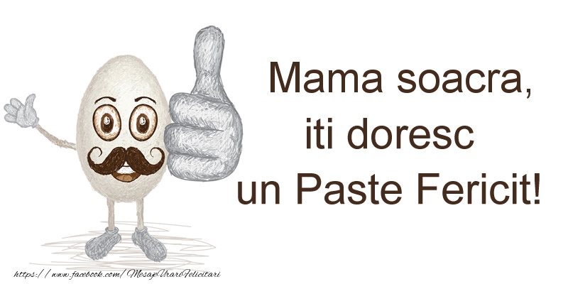 Felicitari de Paste pentru Soacra - Mama soacra, iti doresc un Paste Fericit!