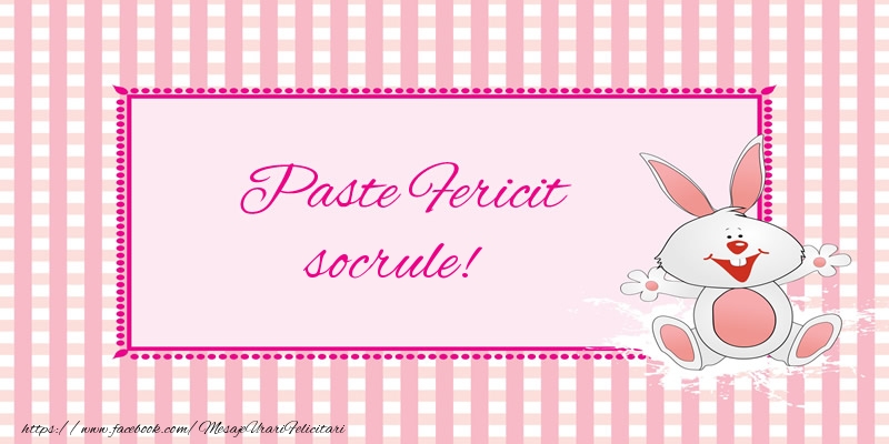 Felicitari de Paste pentru Socru - Paste Fericit socrule!