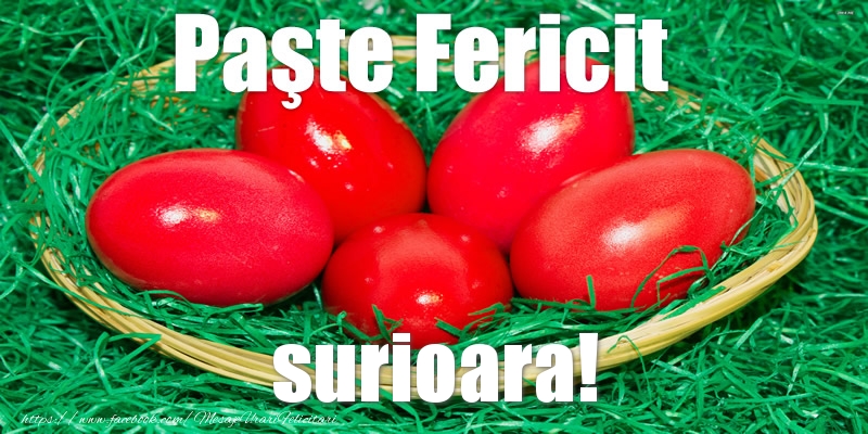 Felicitari de Paste pentru Sora - Paste Fericit surioara!