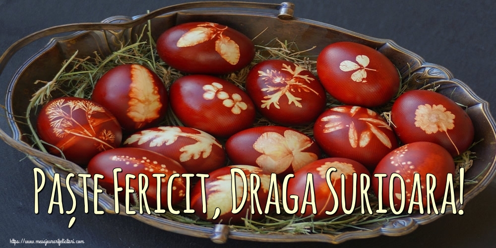 Felicitari de Paste pentru Sora - Paște Fericit, draga surioara!