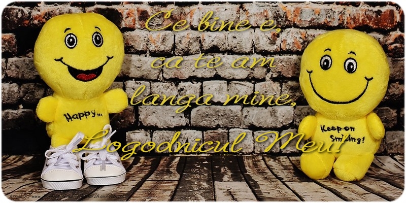 Felicitari de prietenie pentru Logodnic - Ce bine e ca te am langa mine, logodnicul meu