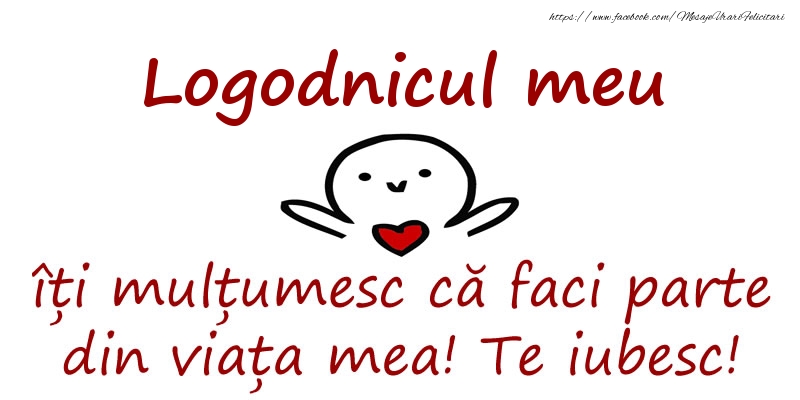 Felicitari de prietenie pentru Logodnic - Logodnicul meu, îți mulțumesc că faci parte din viața mea! Te iubesc!