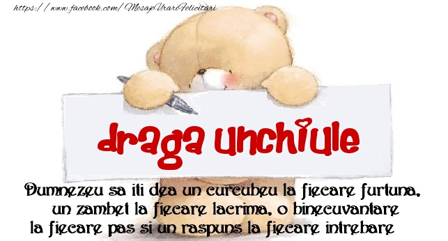 Felicitari de prietenie pentru Unchi - Mesaj pentru prieteni! draga unchiule