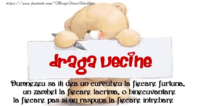 Felicitari de prietenie pentru Vecin - Mesaj pentru prieteni! draga vecine