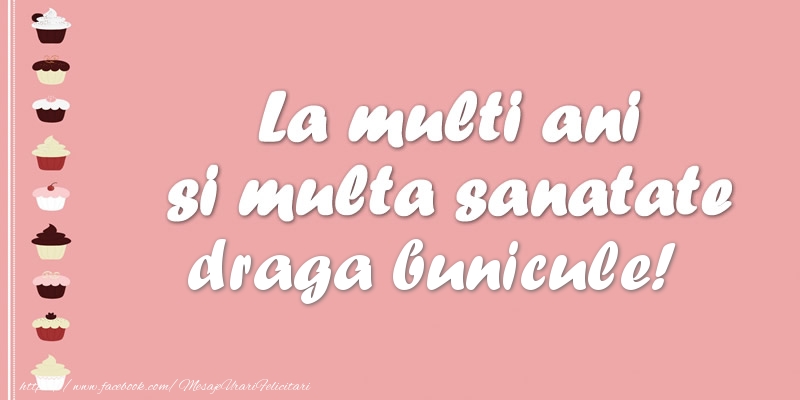 Felicitari de zi de nastere pentru Bunic - La multi ani si multa sanatate draga bunicule!