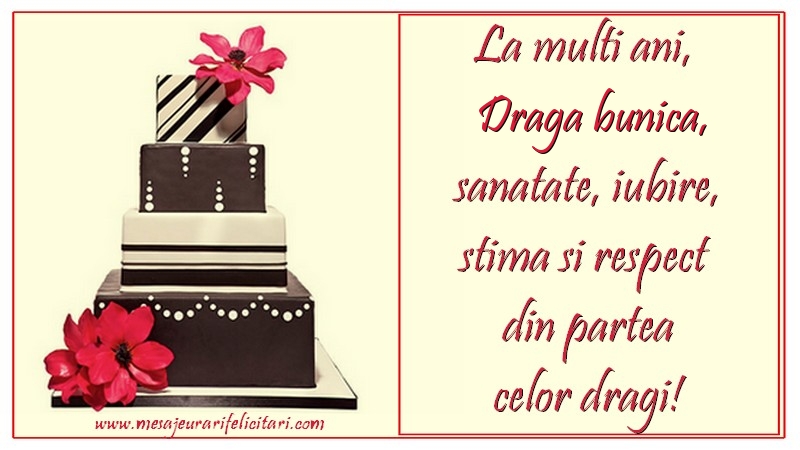 Felicitari de zi de nastere pentru Bunica - La multi ani, draga bunica