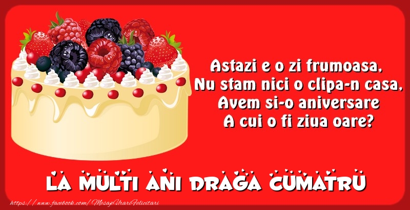 Felicitari de zi de nastere pentru Cumatru - La multi ani draga cumatru