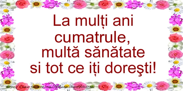 Felicitari de zi de nastere pentru Cumatru - La multi ani cumatrule, multa sanatate si tot ce iti doresti!