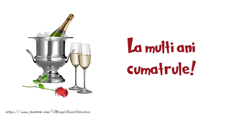 Felicitari de zi de nastere pentru Cumatru - La multi ani cumatrule!