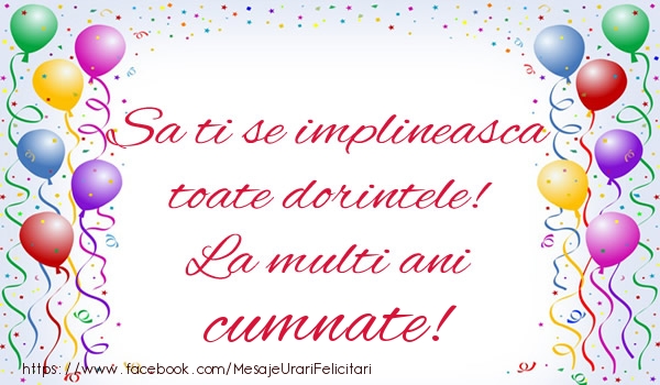 Felicitari de zi de nastere pentru Cumnat - Sa ti se implineasca toate dorintele! La multi ani cumnate!