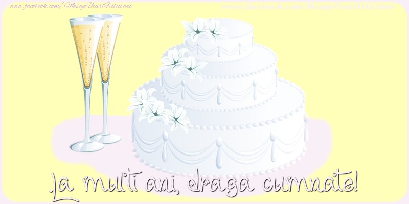 Felicitari de zi de nastere pentru Cumnat - La multi ani, draga cumnate!