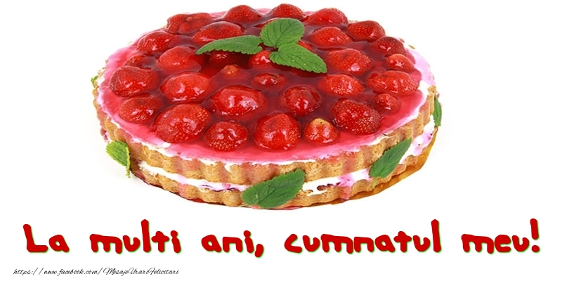 Felicitari de zi de nastere pentru Cumnat - La multi ani, cumnatul meu!