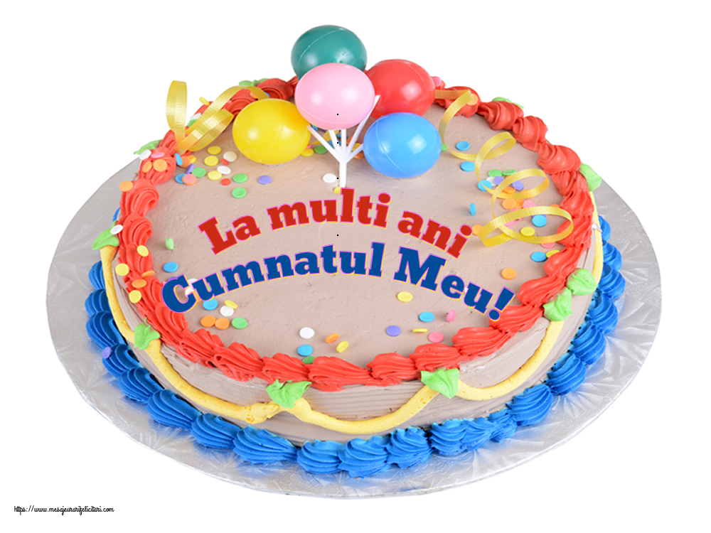 Felicitari de zi de nastere pentru Cumnat - La multi ani cumnatul meu!