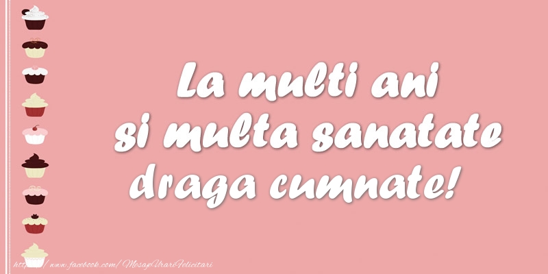 Felicitari de zi de nastere pentru Cumnat - La multi ani si multa sanatate draga cumnate!