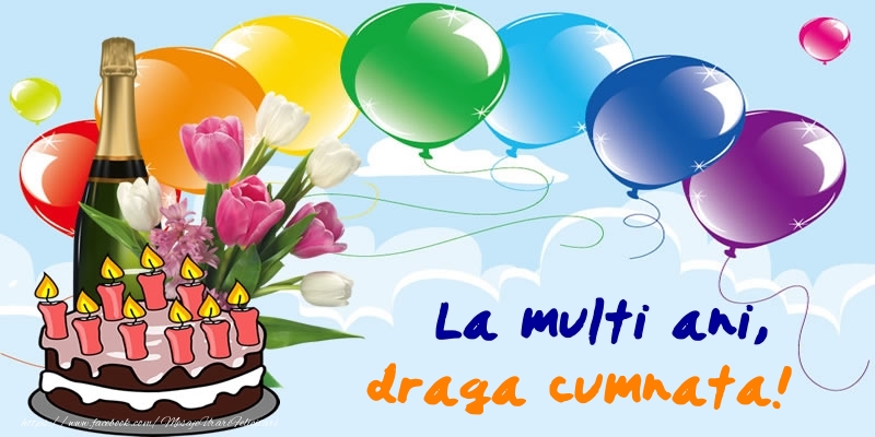 Felicitari de zi de nastere pentru Cumnata - La multi ani, draga cumnata!