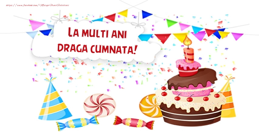 Felicitari de zi de nastere pentru Cumnata - La multi ani draga cumnata!