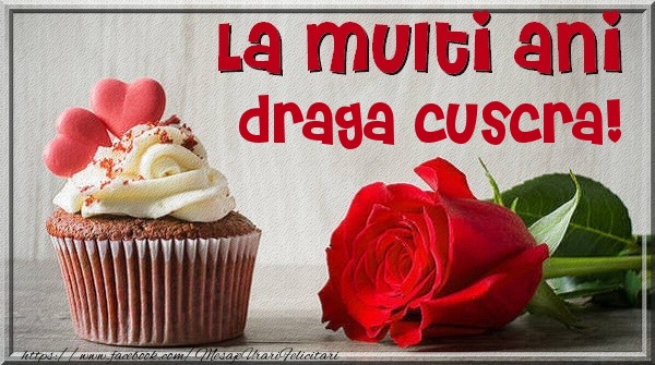 Felicitari de zi de nastere pentru Cuscra - La multi ani draga cuscra