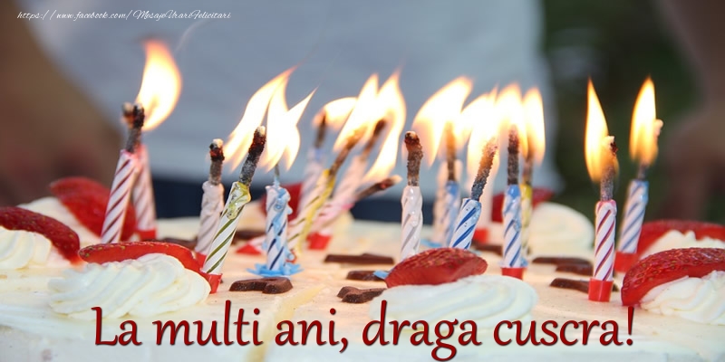 Felicitari de zi de nastere pentru Cuscra - La multi ani draga cuscra!
