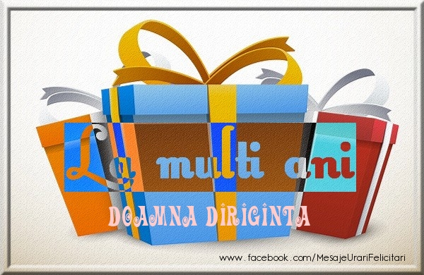 Felicitari de zi de nastere pentru Diriginta - La multi ani doamna diriginta