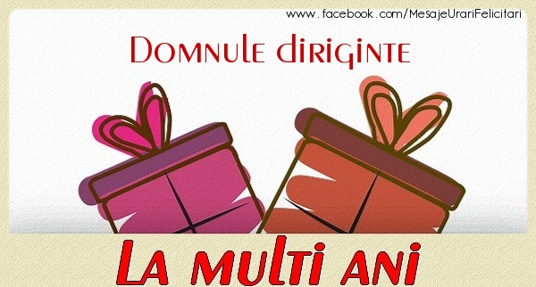 Felicitari de zi de nastere pentru Diriginte - Domnule diriginte La multi ani