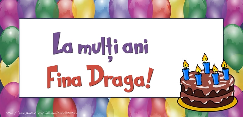 Felicitari de zi de nastere pentru Fina - La mulți ani, fina draga!
