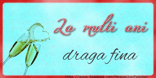 Felicitari de zi de nastere pentru Fina - La multi ani draga fina