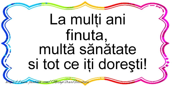 Felicitari de zi de nastere pentru Fina - La multi ani finuta, multa sanatate si tot ce iti doresti!