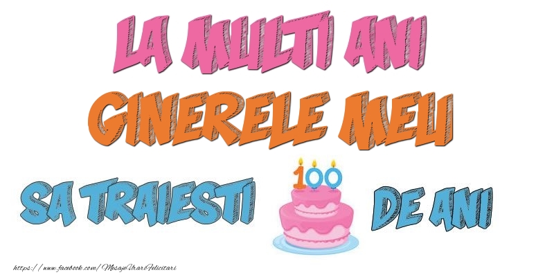 Felicitari de zi de nastere pentru Ginere - La multi ani, ginerele meu! Sa traiesti 100 de ani!