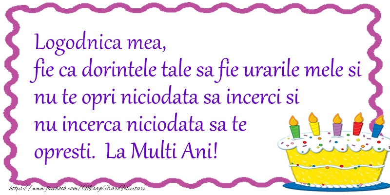 Felicitari de zi de nastere pentru Logodnica - Logodnica mea, fie ca dorintele tale sa fie urarile mele si nu te opri niciodata sa incerci si nu incerca niciodata sa te opresti. La Multi Ani!