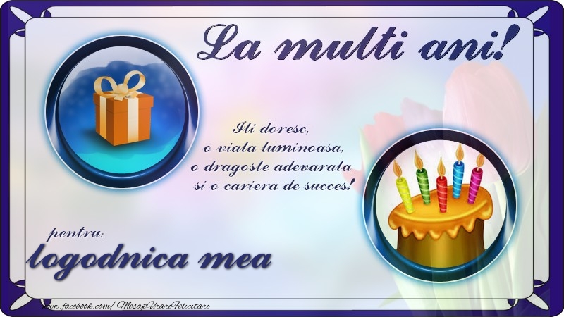 Felicitari de zi de nastere pentru Logodnica - La multi ani, pentru logodnica mea! Iti doresc,  o viata luminoasa, o dragoste adevarata  si o cariera de succes!