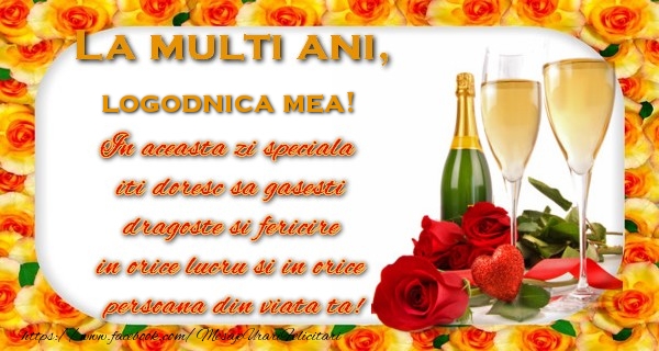 Felicitari de zi de nastere pentru Logodnica - La multi ani! logodnica mea In aceasta zi speciala  iti doresc sa gasesti  dragoste si fericire  in orice lucru si in orice  persoana din viata ta!