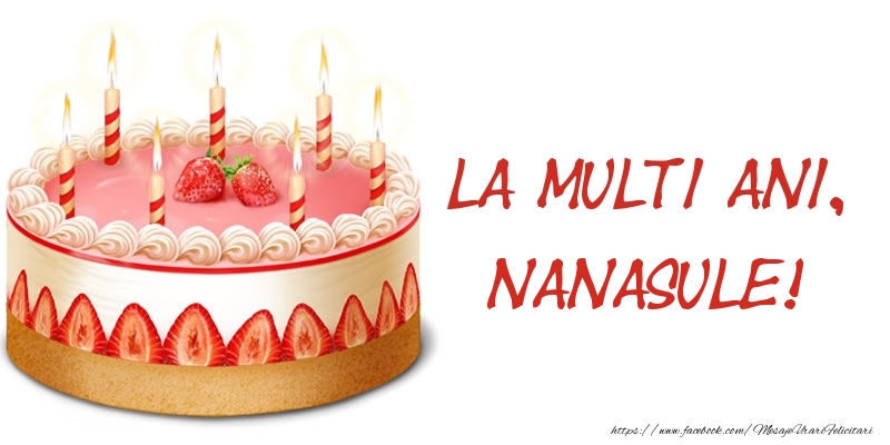 Felicitari de zi de nastere pentru Nas - La multi ani, nanasule! Tort