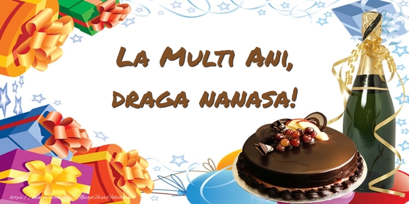 Felicitari de zi de nastere pentru Nasa - La multi ani, draga nanasa!