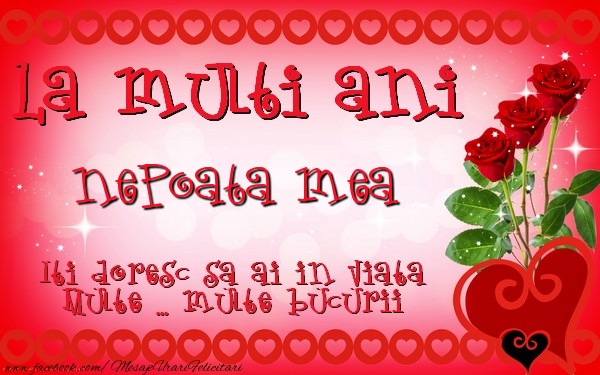 Felicitari de zi de nastere pentru Nepoata - La multi ani nepoata mea